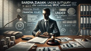 Bardya Ziaian: Fintech Leader Under Regulatory Scrutiny