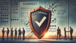 Unmasking GetDandy: Broken Promises and Customer Woes